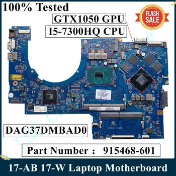LSC Възстановена дънна Платка за лаптоп HP 17-AB 17-W 915468-601 I5-7300HQ CPU GTX1050 GPU DDR4 DAG37DMBAD0 Изображение